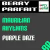 Mauritian Rhythms - Purple Daze - Single